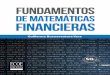 FUNDAMENTOS€¦ · FUNDAMENTOS DE MATEMÁTICAS FINANCIERAS Guillermo Buenaventura Vera . ... 3.4.3 Planes básicos de amortización de préstamos ..... 51 3.4.4 Empleo de Excel 