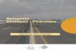 Autopista Ecatepec - Pirámides - gob.mxnuas, con semáforos en los entron-ques y una fuerte interacción del trán-sito local, lo que afectaba la movilidad, así como el tránsito