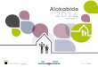 Alokabide 2014 · de Alokabide Actividad y Atención al Cliente Principales Datos de la Actividad Actividad de Tanteos Actividad de Admisión y Renovación Actividad de Puesta en