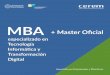 MBA + Master Oficial - EDUCO Internacionaleducointernacional.com/cerem/pdf/master-mba-especializ... · 2019-10-01 · Toma de Decisiones y el desarrollo de una visión global de la