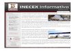 INECEX Informativoinecex.com.mx/wp-content/uploads/2012/10/agosto.pdf · Despacho aduanal Asesoría Consultoría Almacenaje Transporte Seguro de mercancías INECEX Informativo No