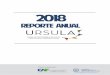 Reporte anual URSULA 2018 web comprimidounionursula.org/wp-content/uploads/2019/03/reporte-anual-ursula-20… · Diciembre, 2018 Jr. Sánchez Cerro 2050, Jesús María. Lima. Perú