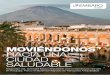 Moviéndonos hacia una ciudad · el transporte en Arequipa, el Informe Moviéndonos Hacia una Ciudad Saludable preparado por EMBARQ, el cual resume y sintetiza la metodología y resultados