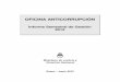 INFORME SEMESTRAL OA 2012-Completo-DEF · a.3. competencias y funciones de la oa p. 2 a.4. estructura y organizaciÓn p. 3 a.5. boletÍn digital de la oficina anticorrupciÓn p. 3