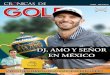 DJ, AMO Y SEÑOR EN MÉXICO - La Crónica de Hoy · 2 golf esta es una publicaciÓn mensual de la crÓnica de hoy director general: jorge kahwagi gastine ventas: euroamÉrica publicidad