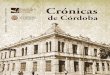 Crónicas de Córdoba-Segunda época-No. 3-Diciembre 2016201.144.242.68/cronicas/assets/books/03_Cronicas... · desde 1812 a la rendición de Ulúa en 1825. • La invasión española