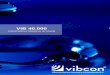 VIB 40vibcon.es/wp-vibcon/wp-content/uploads/2016/05/DT... · •Rango de temperatura de trabajo: -90ºC a 200ºC •Sobrecarga admisible:50% de la Carga Máxima DESPLAZAMIENTO LATERAL