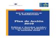 Plan de Acción 2010 - Europa...4.4 Proyecto de adaptación de viviendas para personas mayores vulnerables de la provincia de Barcelona (Arco Latino, Diputación de Barcelona, 
