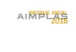 CONFIANZA - Aimplas Formación de prensa/MEMORIA... · CONFIANZA 117 profesionales A lo largo de 2016 más de 2.500 empresas han depositado su confianza en AIMPLAS como su socio tecnológico,