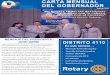 CARTA MENSUAL DEL GOBERNADOR - Rotary 4110 · CARTA MENSUAL DEL GOBERNADOR Agosto 2016 …ahora los tiempos han cambiado. Las empresas son ... la invitación para afiliarse al club
