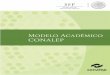 1.4. La Reforma Educativa 2016 ----- 31 CAPÍTULO 2. MODELOS ACADÉMICOS DEL COLEGIO NACIONAL DE EDUCACIÓN PROFESIONAL TÉCNICA -----34 2.1. Modelos Académicos 1979 