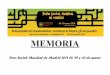 MEMORIA - Foro de MMSS de Madrid FSMM 2014.pdf · MEMORIA Foro Social Mundial de Madrid 2014 28, 29 y 30 de marzo. ... gentes de la ciudad y del medio rural, a través de ... Recuperar