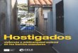 Hostigados - flad-la.orgflad-la.org/biblioteca/QAxqQEbEqR0CwfBlYd6J12YK0... · y Villa 20 Lugano, e n la ciudad de Buenos Aires, durante 2015 y 2016. 02 Fotos por Nahuel Alfonso 11