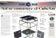 AsÌ se construye el CubeSat · del CubeSat, que se cons-truye en la Universidad del Valle de Guatemala, pero tienen ca-racterÌsticas especiales que les per-mitirÀn adaptarse a
