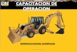 CAPACITACION DE OPERACION · mantenimiento con propiedad •Operar con seguridad la retroexcavadora ... RETROEXCAVADORA 420E/420E IT Lic. Alexander Chillitupa C. CARACTERISTICAS Lic