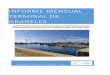INFORME MENSUAL TERMINAL DE GRANELES - SAPP · Se programará con personal de la ENP (Empresa Nacional Portuaria) visita a la terminal para hacer revisión de los bienes y muebles