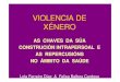 VIOLENCIA DE XÉNERO - Universidade de Vigoxenero.webs.uvigo.es/profesorado/lola_ferreiro/violencia.pdf · grao de adaptación familiar, medido este co Cuestionario de Adaptación