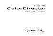 CyberLink ColorDirectordownload.cyberlink.com/ftpdload/user_guide/color... · en toda la extensión que la ley permita. colordirector se uministra "tal cual", sin garantÍa de ningÚn