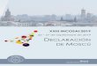XXIII INCOSAI 2019 · 2019-10-03 · XXIII INCOSAI 2019 | DECLARACIÓN DE MOSCÚ 2 La constante aceleración en la acumulación de datos y los rápidos cambios en el ámbito de la