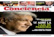 LA MADRE DE TODAS LAS BATALLAS SE ABRE LA CAJA DE …concienciapublica.com.mx/wp-content/...474-DOBLE.pdf · liente decisión de empezar la lucha contra la corrup-ción en Petróleos