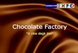 “Il cibo degli Dei”Chocolate Factory Un territorio da assaporare Punti di forza di Varese: Natura, bellezza, gusto, creatività Varese ha una storia sul cioccolato Costruiamo una
