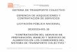 SISTEMA DE TRANSPORTE COLECTIVO GERENCIA DE ADQUISICIONES Y CONTRATACIÓN DE …metro.cdmx.gob.mx/storage/app/media/Licitaciones/BASES... · 2018-01-26 · 3 Licitación Pública