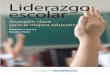 Liderazgo escolar - santillanalab.com · 7 Presentación (liderazgo escolar: inversión clave para la mejora educativa) Entre otras actividades, la Fundación Santillana está desarrollando