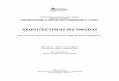Arquitecturas Incómodas - Universidad Nacional De Colombiabdigital.unal.edu.co/63419/1/7531760.2013.pdf · crítica como un hecho significativo para la historia de la arquitectura