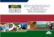 CONTENIDO - inder.go.cr · Nos complace presentar la Política de Estado para el Sector Agroalimentario y el Desarrollo Rural Costarricense 2010-2021, que toma como base las prioridades