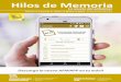 Hilos de Memoria xxx · Publicación de la Asociación de Familiares de Alzheimer de Valencia · Nº 88 Enero-Febrero-Marzo 2019 Hilos de Memoria La revista del alzhéimer ... o comprensión