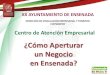 Como Aperturar un Negocio en Ensenada - Canacintra€¦ · Edificaciones para el Municipio de Ensenada, Baja California. Permiso de Anuncio, Rótulos o Similares ... FUNDAMENTO: Reglamento