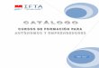 AÑO 2017 - IFTAifta.es/wp-content/uploads/2017/05/catalogo-cursos.pdf · -Alta en el Censo Fiscal. IAE y CNAE. -Ampliación de epígrafes de actividad. -Modelos de declaración: