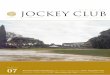 JC Agosto N9 2007 PDF - Jockey ClubUna de nuestras principales preocupaciones fue la capacitación de quienes, por vocación, desean i n g resar al mundo de la hípica. Con este objetivo