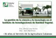 Dra. Berta Lina Muino MSc. Yaril MatienzoB...Líneas de ID+i. Desarrollo y sostenibilidad institucional. Desarrollo de sistemas de innovación y adopción de tecnologías en manejo