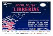 NOCHE DE LAS LIBRERÍAS · - Festival Holístico: Herbolaria Mágica / 11:00 a.m. - Festival Holístico: Consulta tu carta astral / 3:00 p.m. - Sesión de Jazz en vivo / 7:00 p.m