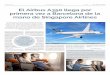 El Airbus A350 llega por primera vez a Barcelona de la ...€¦ · del Airbus A350 a El Prat para seguir consolidando su conectividad. de viaje de sus pasajeros, introdu-cirá la