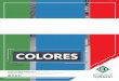 COLORES - TOXEMENT...NOTA: Los colores de los productos de Toxement S.A. no se rigen bajo la carta de colores RAL. Nuestros colores son desarrollados bien sea por Nuestros colores