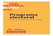 Programa electoral · El 20D, anem a Madrid a defensar el vot dels ciutadans. Anem a explicar que a Catalunya ja hem decidit, perquè som i serem sobirans. Som República. Perquè