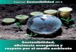 Sostenibilidad, eﬁciencia energética y respeto por el ...€¦ · Sostenibilidad, eﬁciencia energética y respeto por el medio ambiente Especial Sostenibilidad 2019_nwsmar 01/03/19