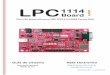 Placa de desarrollo para NXP LPC1114 (ARM Cortex-M0)rdss.com.ar/datasheets/User_Manual_LPC1114_Board.pdf · 17.- J5: Jumper para habilitación de memoria EEPROM M24C32W [1.2.17] 18.-