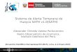 Sistema de Alerta Temprana de Huayco SATH v1.0(SATH) · Sistema de Alerta Temprana de Huayco SATH v1.0(SATH) Encuentro Científico Internacional ECI 2015i, Lima, 2–4 Enero 2015