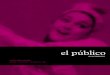 el público - Portal de Prensa: Ayuntamiento de …comunicacion.alcobendas.org/sites/default/files/publicac...Vorágine Producciones Entre las grandes farsas políticas de los 80,