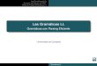 Las Gramáticas LL - unican.es · Las Gramáticas LL(k) Extensión del Cálculo de FIRST Tablas de Análisis Sintáctico LL(1) Formalizalización del Concepto LL Deﬁnición Una