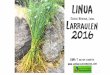 LINUA Euskal Herrian, Linua Larraulen 2016 - DINA 7 kultur elkartealarraulgoekomuseoa.com/descargas/Linua_EH_Linua... · 2017-07-10 · Landareak 7 loraldi izaten ditu; egunsentian