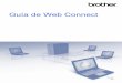 Guía de Web Connect · Introducción 5 1 Configuración de Brother Web Connect (para PICASA Web Albums™, GOOGLE DRIVE™, FLICKR®, Facebook, Dropbox, SkyDrive® y Box) Descripción