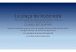 La plaça de Rodoreda - Girona · Presentació dels personatges que envolten la Natàlia Coneixement d’en Quimet Teatre i literatura -curs 2016/17 El xantatge: la Maria, una dona