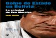 GOLPE DE ESTADOoceansur.com/.../04/01/golpe-de-estado-en-bolivia-os.pdf2020/04/01  · América Latina y sobre la Revolución Democrática y Cultural en su natal Bolivia. Con Ocean