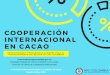 Presentación de PowerPoint...Africa : 5.6396 Total Actividades CSS 180 iniciativas Asia: 12.8% COOPERACIÓN SUR-SUR Y Compartiendo la experiencia del sector cacaotero colombiano a