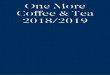 One More Coffee & Tea 2018/2019 · Honduras Marcala Nota de Cata: 84 (SCAA) Orgánico Altitud– 1300 - 2000 m. Variedad Parainema, Catuai, Lempira, Icatu , IHCAFE90 Proceso – Lavado