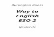 Way to English 2 Model de programació d’aula … · Web viewSB, p. 20 4, 6 Repassar la gramàtica de la unitat. 7’ 2. Triar la resposta correcta. SB, p. 20 4 Repassar la gramàtica